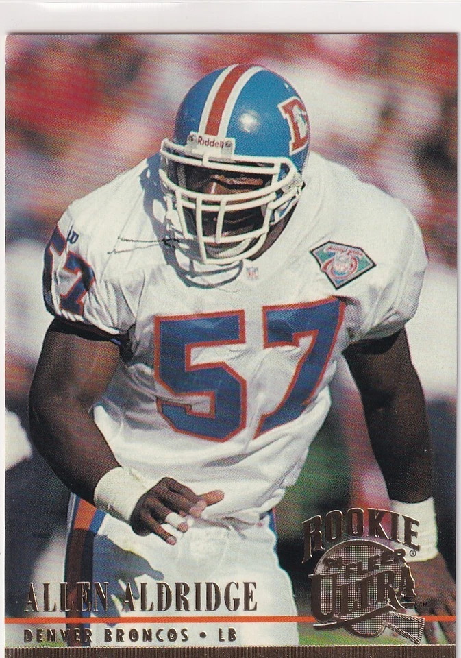 1994 FLEER ULTRA FOOTBALL RC ALLEN ALDRIDGE DENVER BRONCOS ROOKIE NFL #-757 - Image 1 of 1