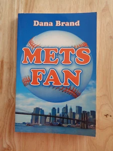 Mets Fan by Dana Brand SC 2007 - Picture 1 of 1