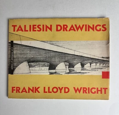 Taliesin Drawings Recent Architecture of Frank Lloyd Wright Selected 1st ed 1952 - Image 1 of 4