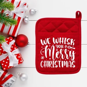 We Whisk You A Merry Christmas 1 - Pot Holder - Hot Pad - Oven Mitt - Gift - 037 - Picture 1 of 2