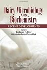 Dairy Microbiology And Biochemistry: Recent Dev, Ozer, Akdemir-Evrendilek..