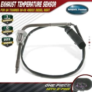 Exhaust Gas Temperature EGT Sensor for VW Touareg 06-08 5.0L 4921CC Diesel Left - Picture 1 of 8