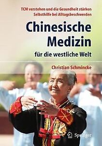 Chinesische Medizin für die westliche Welt von Schm... | Buch | Zustand sehr gut
