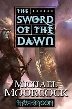 Michael Moorcock Hawkmoon: The Sword of the Dawn (Poche) Hawkmoon