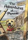 The Adventures of Pennie by Clare Louise McAndrew (Paperback, 2021)