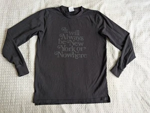 NYON New York Or Nowhere Shirt Adult Small Long Sleeve Crew Neck Always Be - Picture 1 of 10