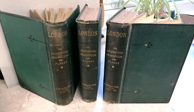 LONDON CELEBRATED CHARACTERS & REMARKABLE PLACES  3 VOLS - signed by JESSE 1871 - Image 1 of 4