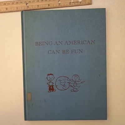 Being An American Can Be Fun by Munro Leaf - 1964 Childrens book Foto 1 de 4