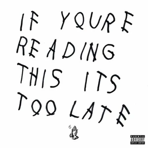 Drake - If You're Reading This It's Too Late 2 x Vinyl, LP, Mixtape - Picture 1 of 5