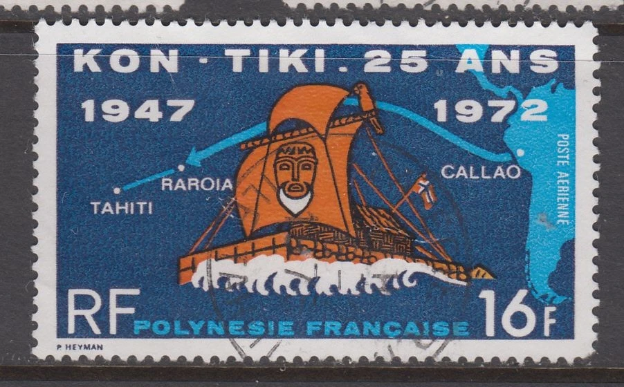 French Polynesia -25th Anniv. of Kon-Tiki Expedition (Used) 1972 (CV $15) - Image 1 of 1