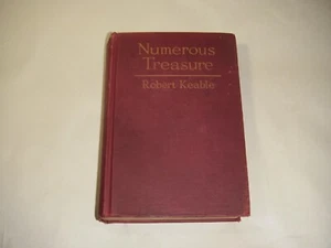 ANTIQUE BOOK "NUMEROUS TREASURE" BY ROBERT KEABLE 1 ST EDITION HARD COVER 1925  - Picture 1 of 7