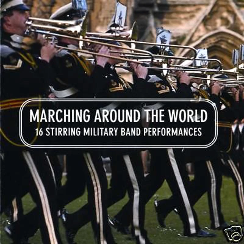 16 MILITARY BAND PERFORMANCES MARCHING AROUND THE WORLD NEW CD ARMY MARINE BRASS Foto 1 de 1