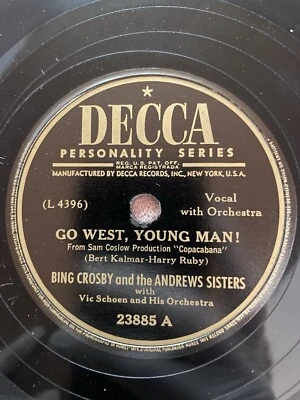 Decca 23885 - 78rpm Record - Bing Crosby (Go West, Young Man! / Tallahassee) - Image 1 of 4