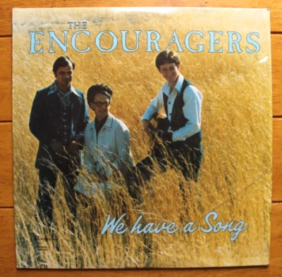 THE ENCOURAGERS WE HAVE A SONG LP 12" VINYL XIAN PRIVATE PRESS GOSPEL - Image 1 of 4