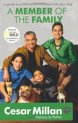 A Member of the Family: Cesar Millan's Guide to a Lifetime of Fulfillment with, - Image 1 of 1