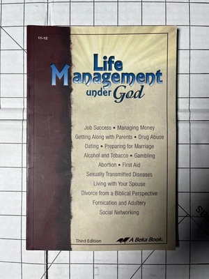 Life Management Under God Student Abeka Book 2011 3rd Edition PB Ships Fast - Image 1 of 4