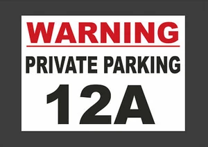 WARNING - Private Parking Sign - Any house number - Personalised - No Parking - Picture 1 of 1