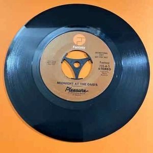 PLEASURE Midnight At The Oasis US Fantasy Promo 7" 45 Single Record EX+ - Bild 1 von 2