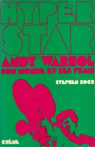 Hyper Star. Andy Warhol son monde et ses films - Imagen 1 de 1