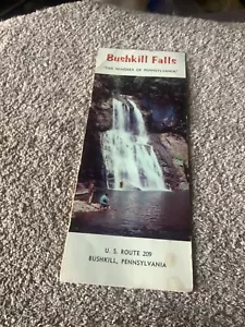 1964 BUSHKILL FALLS THE NIAGARA OF PENNSYLVANIA ROUTE 209 Travel Brochure & Map - Picture 1 of 4