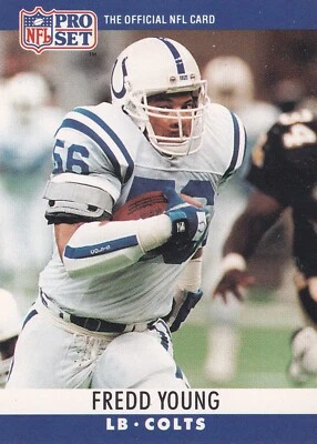 1990 Pro Set #138 Fredd Young NFL Indianapolis Colts + Yes 4 Free Mystery Cards - Image 1 of 2