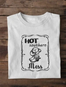 “HOT Southern Mess” Women's T-shirt - FREE SHIPPING - Cowboy Boots Hat - Picture 1 of 9