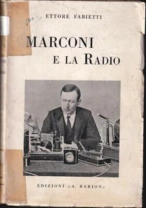 Fabietti - Marconi e la Radio - Barion 1^ Edz. 1938 - Imagen 1 de 1