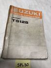 Suzuki TS125 R J K L M A 71/76 Catalogue Spare Parts List 125 Ts