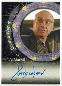Tarjeta autografiada Stargate SG-1 temporada 7 A58 George Wyner como Al Martell - Imagen 1 de 3