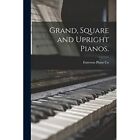 Grand, Square and Upright Pianos. - Paperback / softback NEW Co, Mass ) Emer 09/