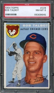 BB - 1954 Topps - #229 - Bob Talbot - PSA 8 - NM-MT - Bild 1 von 2