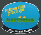 Hotel Marina Pagerie MARTINIQUE - Vintage Gepäckanhänger