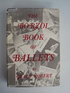 Das Barsoi-Buch der Ballette von Grace Robert 1952 illustriert HCDJ 5. Druck  - Bild 1 von 7