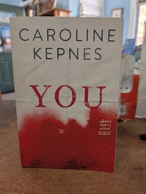 You by Caroline Kepnes, Rare Advanced Reader's Edition/Uncorrected Proof, 2014 - Image 1 of 3