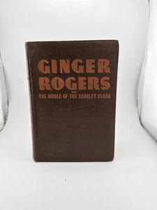 Ginger Rogers and The Riddle of the Scarlet Cloak Vintage HC Teen Book 1942 - Picture 1 of 4