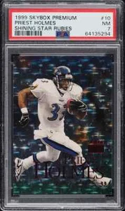 1999 FLEER SKYBOX PREMIUM SHINING STAR RUBIES PRIEST HOLMES /30 #10 PSA 7 - Picture 1 of 2