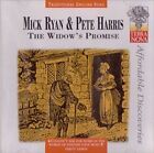 Widow's Promise - Mick Ryan & Pete Harris,Mick Ryan - CD