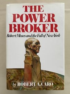 The Power Broker Robert A Caro Robert Moses & The Fall of New York 2001 HC DJ