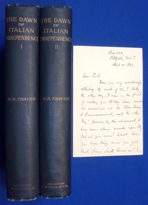 DAWN OF ITALIAN INDEPENDENCE by Wm. R. Thayer (w/8p. ALs), 1893 1st Ed., 2 Vols. - Image 1 of 4