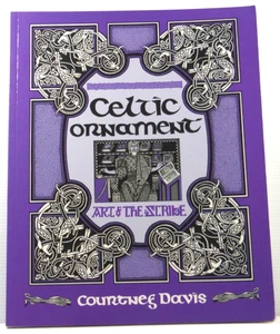 Celtic Ornament Art & The Scribe By Courtney Davis PB 1997 drawing designs book - Picture 1 of 16