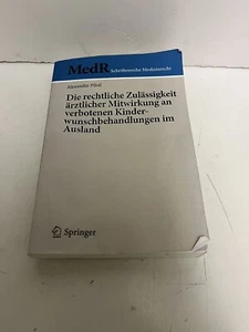 Die rechtliche Zulässigkeit ärztlicher Mitwirkung an verbotenen - Picture 1 of 2