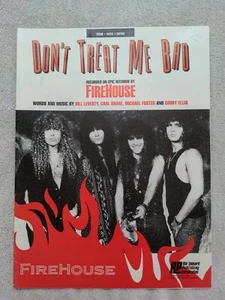 Partituras Don't Treat Me Bad 1990 Firehouse Rock M19 - Imagen 1 de 5
