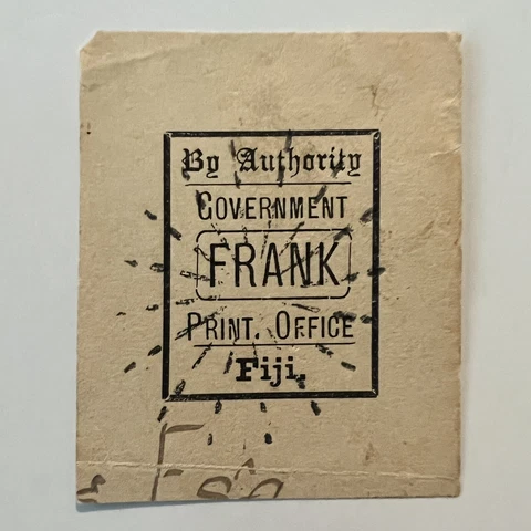 RARE FIJI CUT SQUARE BY AUTHORITY GOVERNMENT FRANK PRINT OFFICE WITH SUN CANCEL Cover