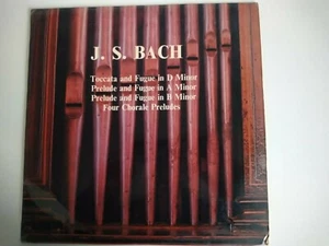 J.S. BACH Toccata Fugue Prelude D A B Minor Four Chorale Preludes 12" Vinyl - Picture 1 of 4