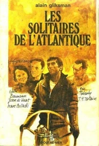 Les solitaires de l'atlantique | Alain Gliksman | Bon état - Picture 1 of 1