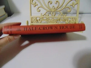 The Half-Crown House (Hardcover) by Helen Ashton 1956 - Picture 1 of 6