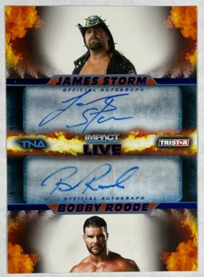 BOBBY ROODE / JAMES STORM Dual Auto - Blue #01/25 2013 TRISTAR Impact Live #12 - Image 1 of 3