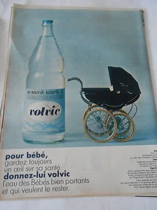 PUBLICITE 1967  Pour Bébé donnez lui volvic - Imagen 1 de 1