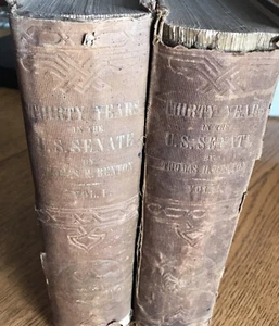 Thirty Years In The US Senate, from 1820 to 1850 Vol 1&2, 1854 Benton - Picture 1 of 13