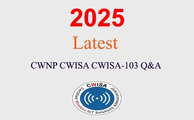 CWNP CWISA CWISA-103 Q&A GUARANTEED (1 month update) - Image 1 of 1